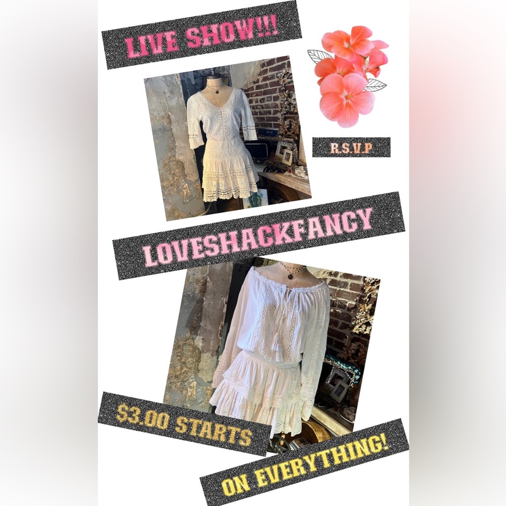 I have TONS of LOVESHACKFANCY Would YOU come to ALL $3.00 LIVE SHOW?? RSVP here!